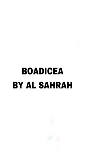 BOADICEA BY ALSAHRAH